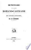 Dictionnaire de la langue romano-castraise et des contrées limitrophes