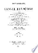 Dictionnaire de la lanque française contenant