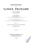 Dictionnaire de la lanque française contenant