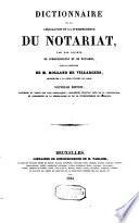 Dictionnaire de la législation et la jurisprudence du notariat