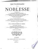 Dictionnaire de la noblesse ... de France