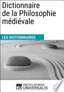 Dictionnaire de la Philosophie médiévale