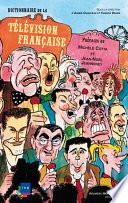 Dictionnaire de la télévision française