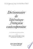 Dictionnaire de littérature française contemporaine