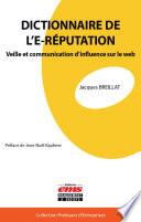 Dictionnaire de l’E-réputation