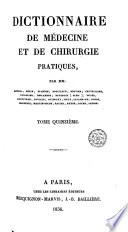 Dictionnaire de médecine et de chirurgie pratiques