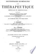 Dictionnaire de médecine et de thérapeutique médicale et chirurgicale