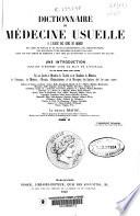 Dictionnaire de médecine usuelle...