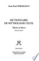 Dictionnaire de mythologie celte