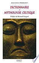 Dictionnaire de mythologie celtique
