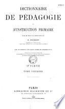 Dictionnaire de pédagogie et d'instruction primaire