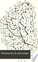 Dictionnaire de physiologie v.2, 1897