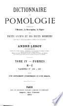 Dictionnaire de pomologie, contenant l'histoire, la description, la figure des fruits anciens et des fruits modernes les plus généralement connus et cultivés: Pommes. Cerises