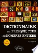 Dictionnaire de (presque) tous les nombres entiers