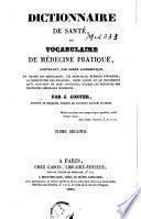 Dictionnaire de santé, ou Vocabulaire de médecine pratique