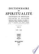 Dictionnaire de spiritualité ascétique et mystique