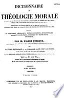 Dictionnaire de théologie morale...