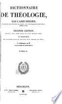 Dictionnaire de théologie. [With] Plan de la théologie par ordre de matières, suivant lequel il est à propos de lire le dictionnaire théologique