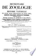 Dictionnaire de zoologie; ou Histoire naturelle des quatre grands embranchements du règne animal ...: Histoire naturelle des mammifères et des oiseaux