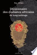 Dictionnaire des cinéastes africains de long métrage