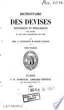 Dictionnaire des devises historiques et héraldiques