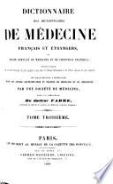 Dictionnaire des dictionnaire de médecine français & étrangers