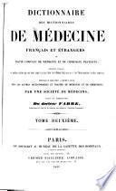 Dictionnaire des dictionnaires de médecine français et étrangers...