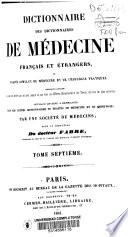 Dictionnaire des dictionnaires de médecine français et étrangers ou traité complet de médecine et de chirurgie pratiques