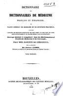 Dictionnaire des Dictionnaires de médecine français et étrangers; ou traité complet de médecine et de chirurgie pratiques ...
