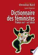 Dictionnaire des féministes. France - XVIIIe-XXIe siècle