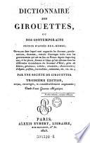 Dictionnaire des girouettes, ou nos contemporains peints d'apres eux-memes par une societe de girouettes 3. ed