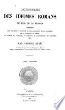 Dictionnaire des idiomes romanes du midi de la France