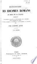 Dictionnaire des idiomes romanes du midi de la France