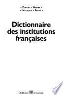 Dictionnaire des institutions françaises