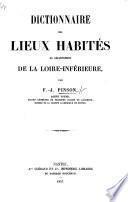 Dictionnaire des lieux habités du département de la Loire-Inférieure