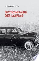Dictionnaire des mafias et du crime organisé