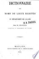 Dictionnaire des noms de lieux habités du département de l'Allier
