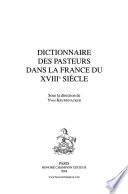 Dictionnaire des pasteurs dans la France du XVIIIe siècle