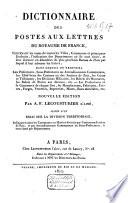 Dictionnaire des postes aux lettres du Royaume de France contenant les noms de toutes les Villes