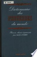 Dictionnaire des proverbes du monde