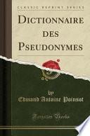 Dictionnaire Des Pseudonymes