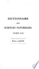 Dictionnaire des sciences naturels, dans lequel on traite methodiquement des differens etres de la nature (etc.) Suivi d'une biographie des plus celebres naturalistes (etc.)