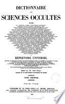 Dictionnaire des sciences occultes,