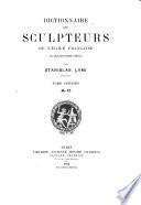 Dictionnaire des sculpteurs de l'école française au dix-neuvième siècle: A-C