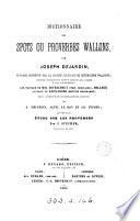 Dictionnaire des spots ou proverbes wallons, revu, coordonné et augmenté par J. Dejardin, A. le Roy et A. Picard