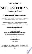 Dictionnaire des superstitions, erreurs, préjugés et traditions populaires