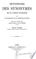 Dictionnaire des synonymes de la langue française avec une introduction sur la théorie des synonymes