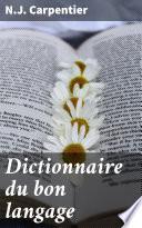 Dictionnaire du bon langage