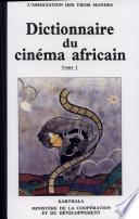 Dictionnaire du cinéma africain