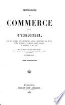Dictionnaire du commerce et de l'industrie
